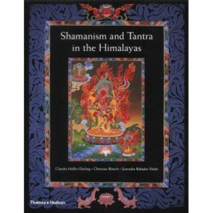 Shamanism and Tantra in the Himalayas